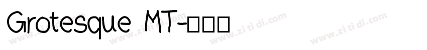 Grotesque MT字体转换
